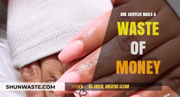 Are Acrylic Nails Worth It or a Waste of Money?