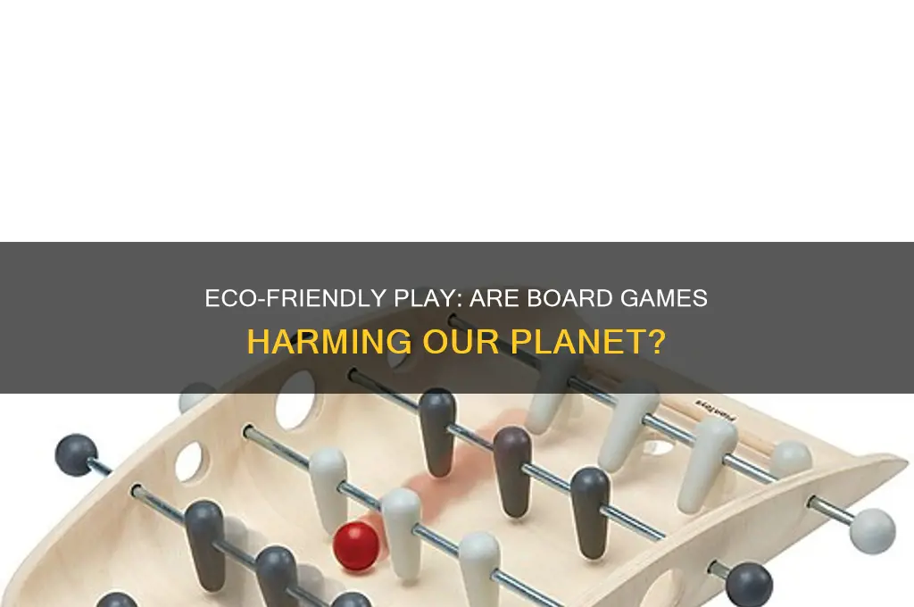 are board games bad for the environment