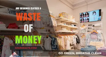 Designer Clothes: Worth the Splurge or a Waste of Money?
