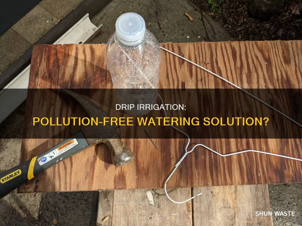 are drip irrigation systems safe from pollution