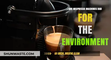 Nespresso Machines: Eco-Friendly or Environmental Hazard?