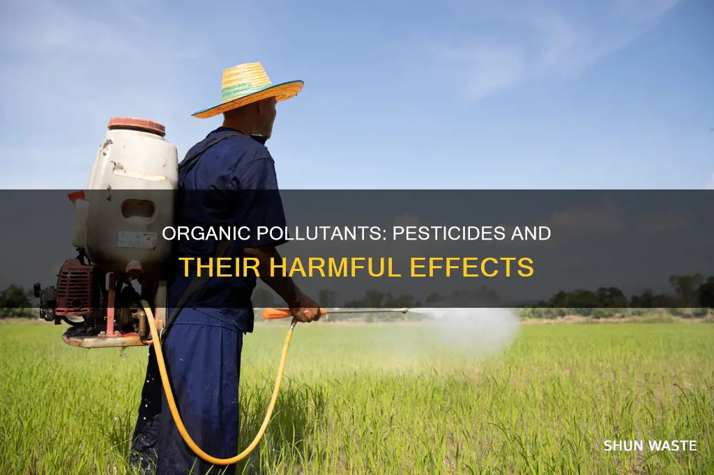 are pesticides organic pollutants