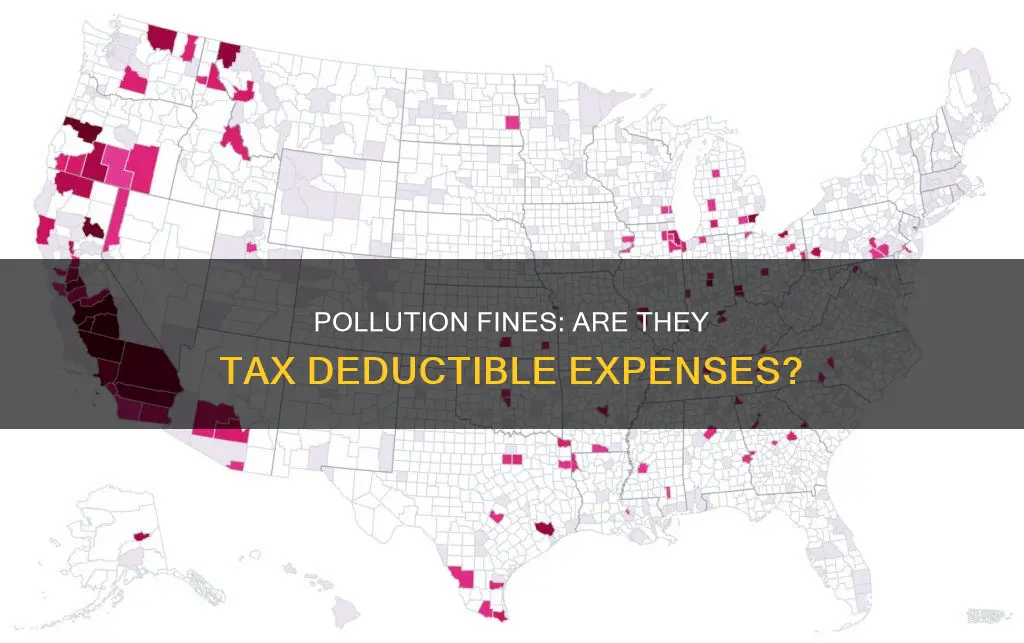 are pollution fines deductible