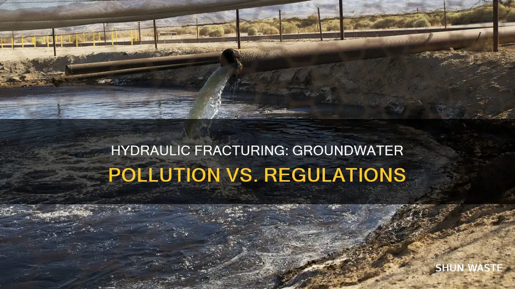 are regulations inferior to groundwater pollution by hydraulic fracturing