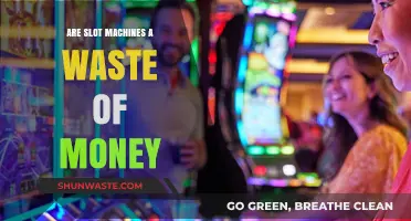 Are Slot Machines a Waste of Money? Exploring the Truth