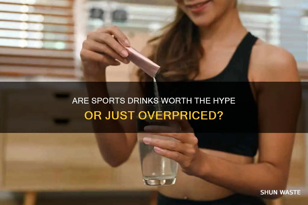 are sports drinks a waste of money