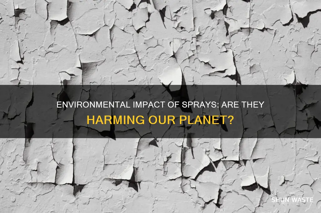 are sprays bad for the environment