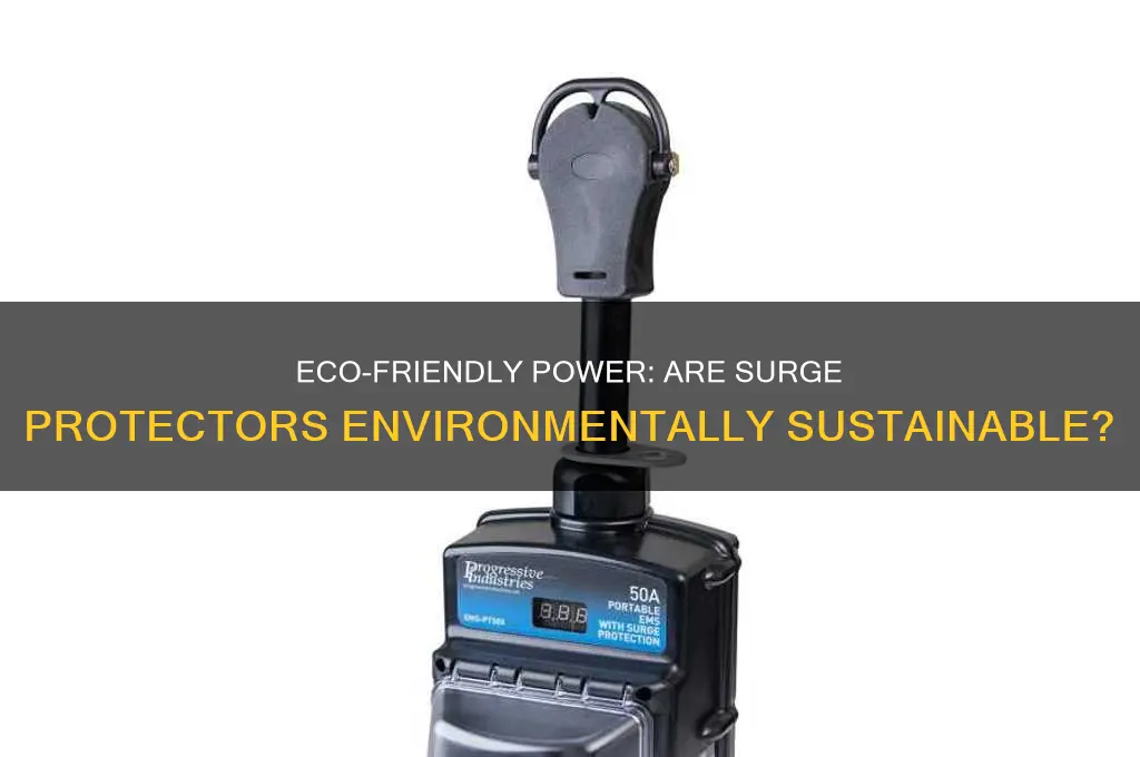are surge protectors good for the environment