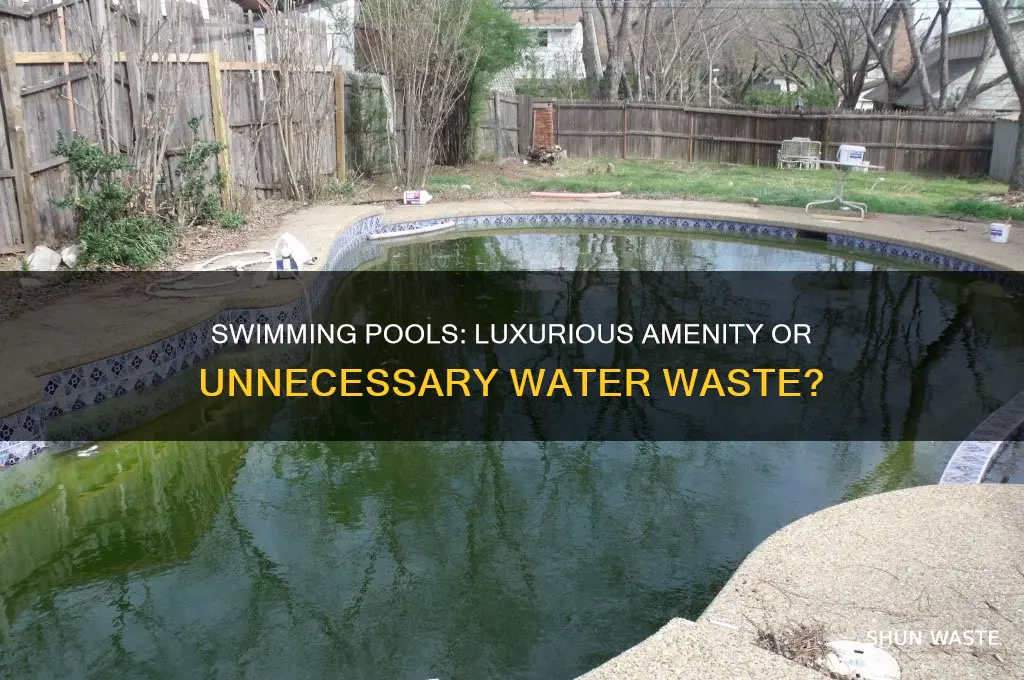 are swimming pools a waste of water