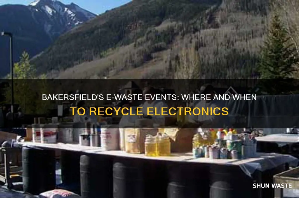 are there any electronic waste events in city of bakersfield