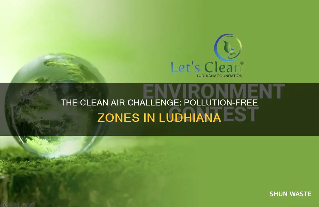 are there any pollution free areas in ludhiana