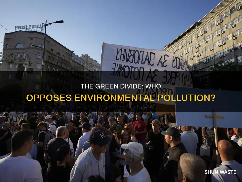 are there people who oppose environmental pollution