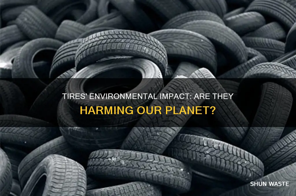 are tires bad for the environment