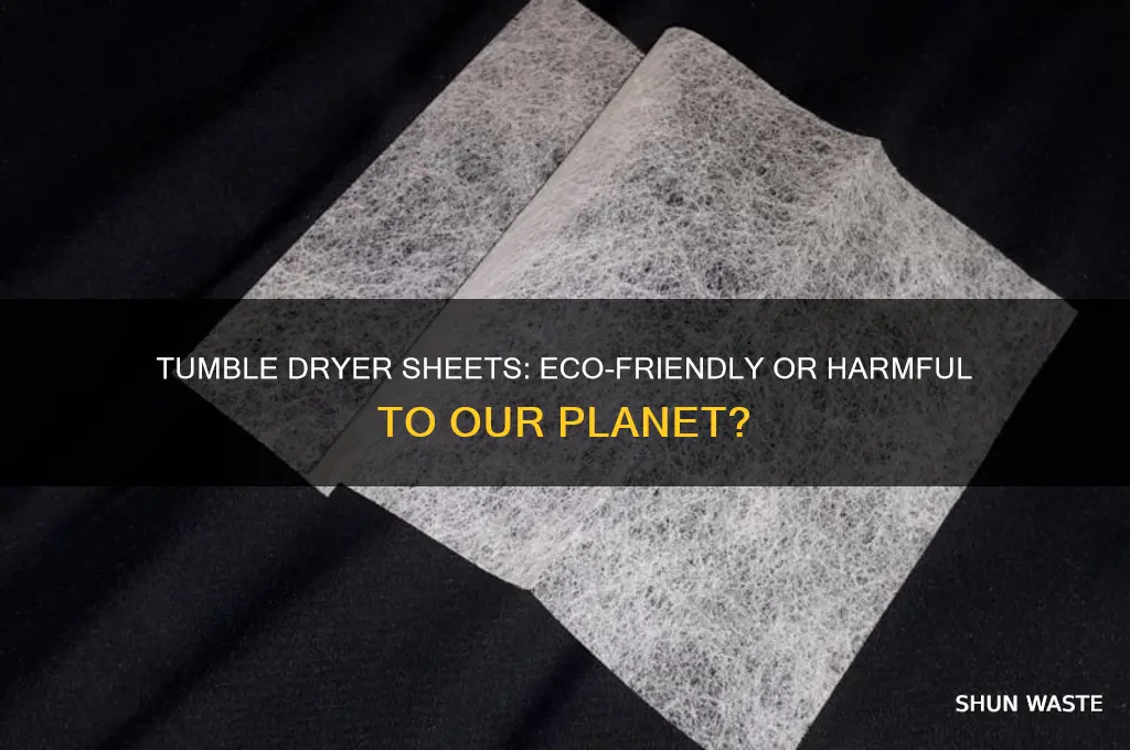 are tumble dryer sheets bad for the environment
