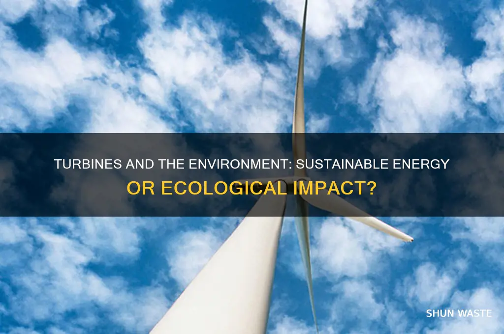 are turbines good for environment