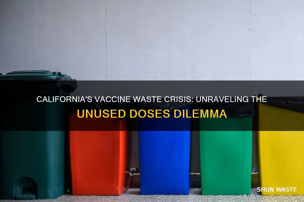 are vaccines going to waste in california
