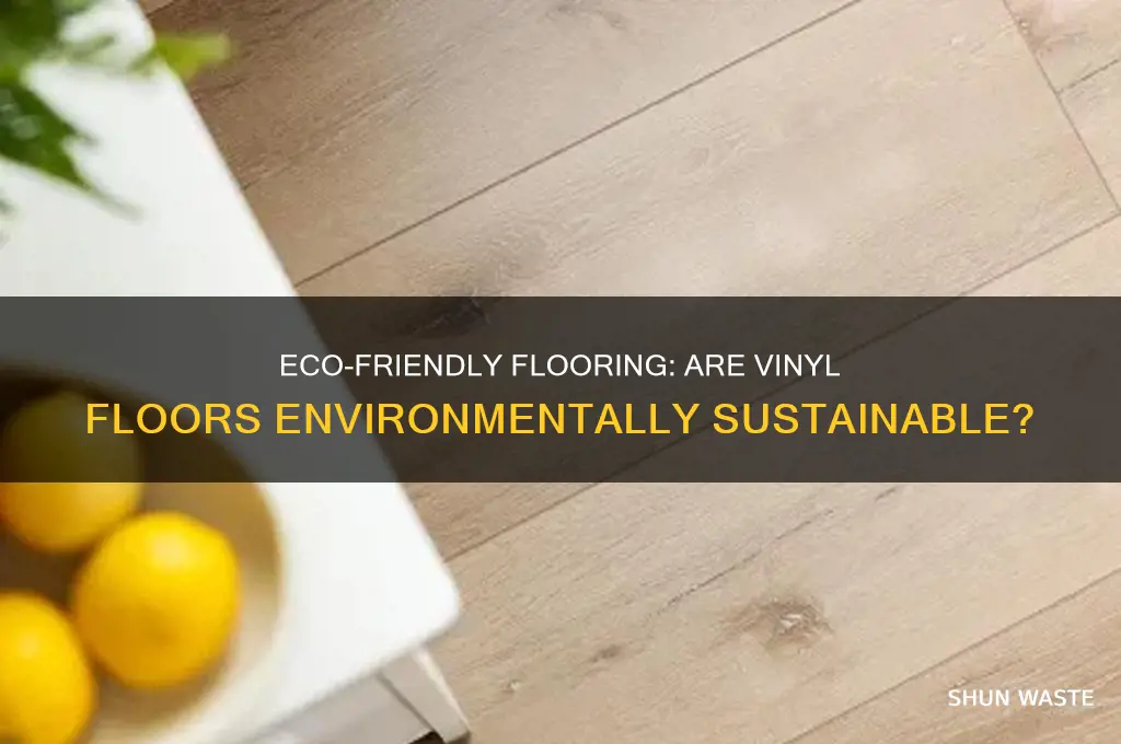 are vinyl floors good for the environment
