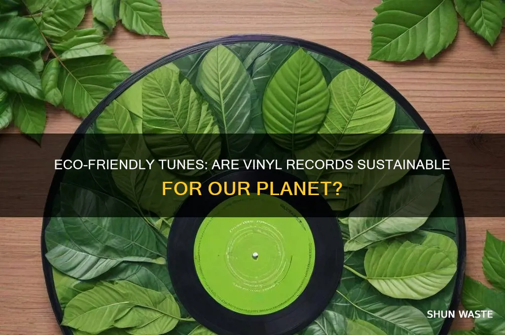 are vinyl records good for the environment
