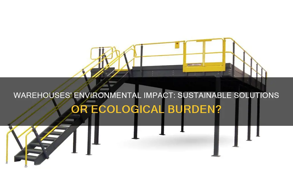 are warehouses bad for the environment