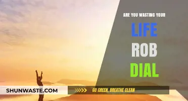 Stop Wasting Time: Rob Dial's Guide to a Purposeful Life