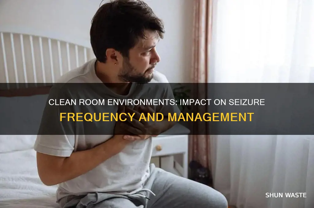 can a clean room environment effect sezuries
