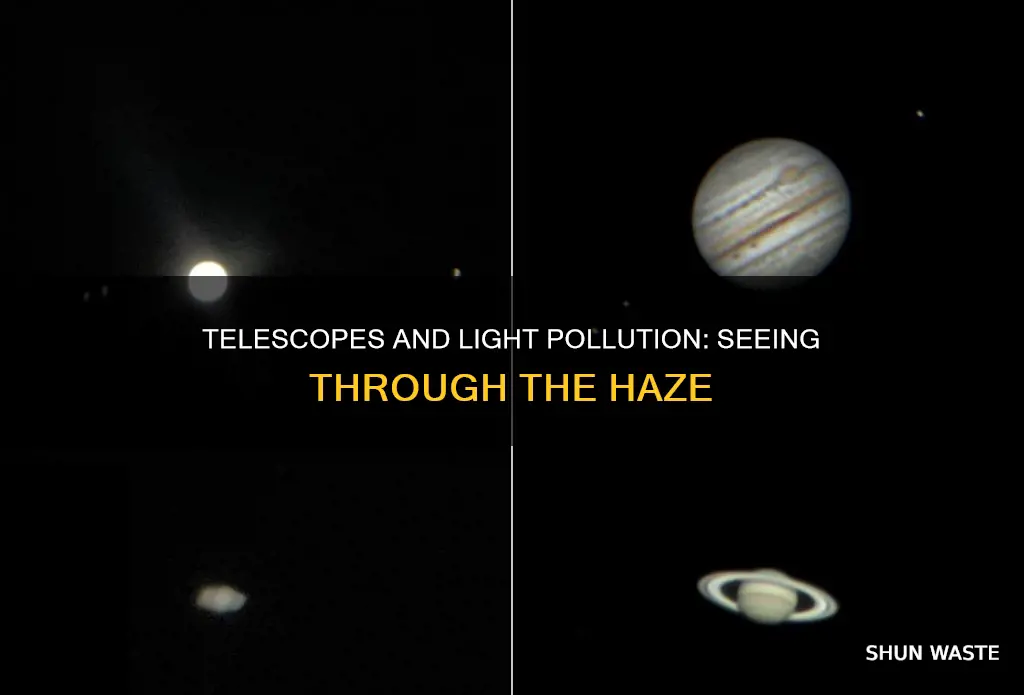 can a telescope see through light pollution