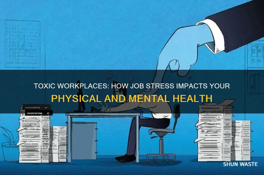 can a toxic work environment make you sick