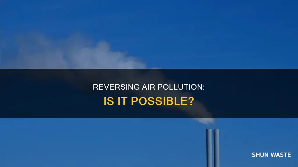 can air pollution be reversed