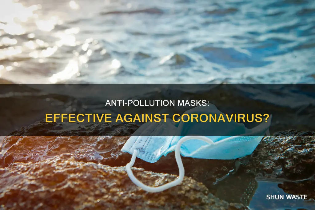 can anti pollution masks be used for coronavirus