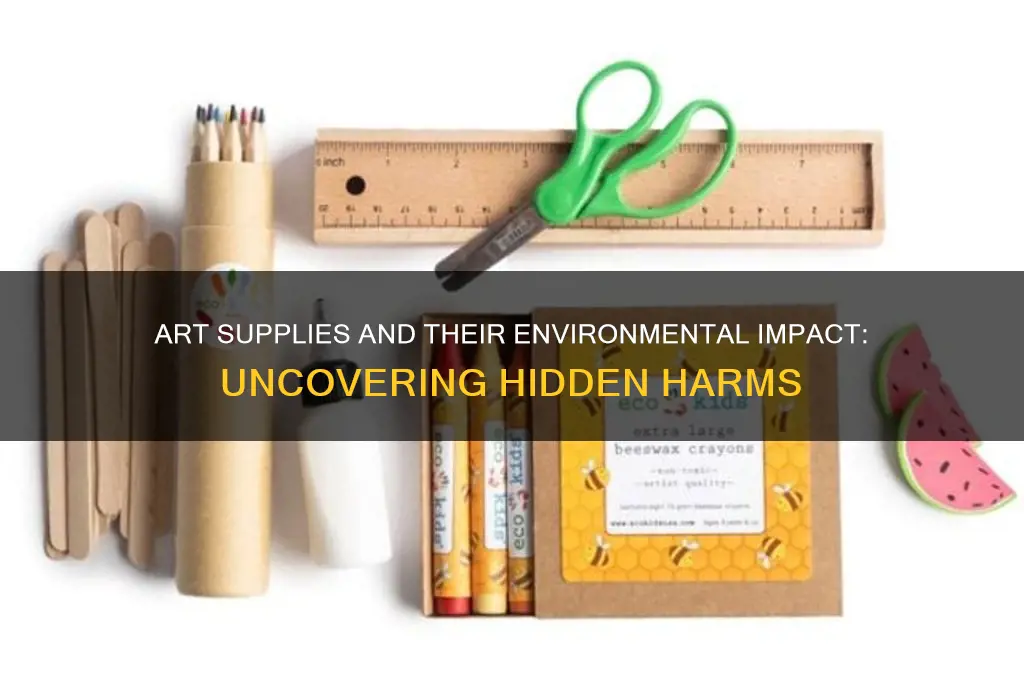 can art supplies be harmful to the overall environment