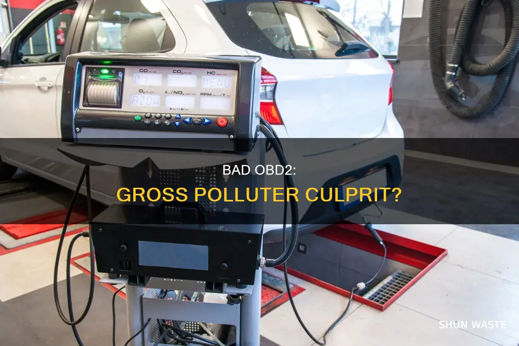 can bad obd2 cause gross polluter