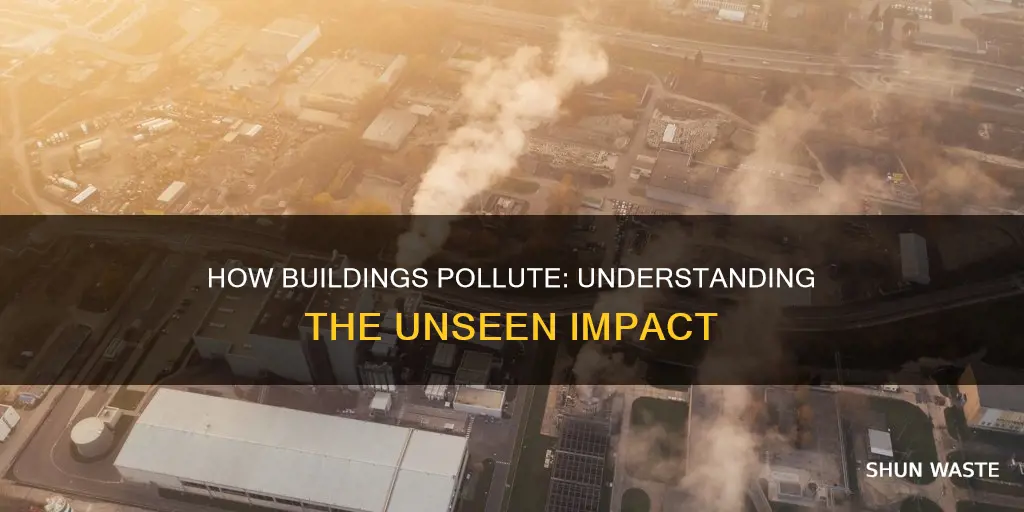 can buildings cause pollution