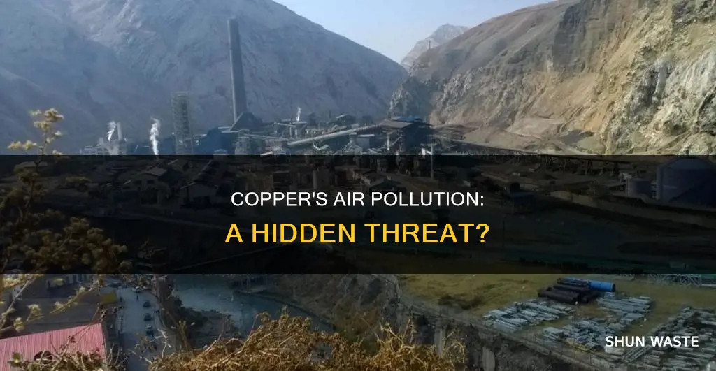 can copper pollute the air