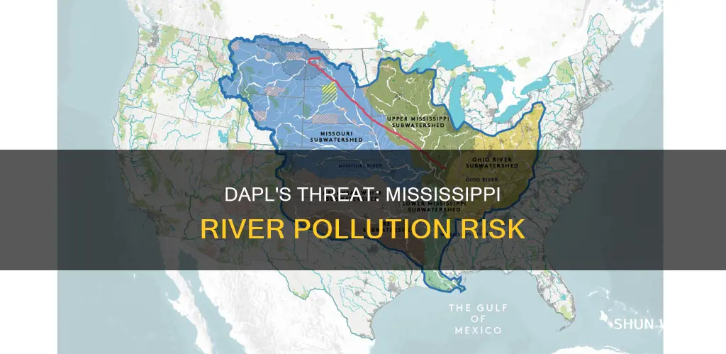 can dapl pollute mississippi river