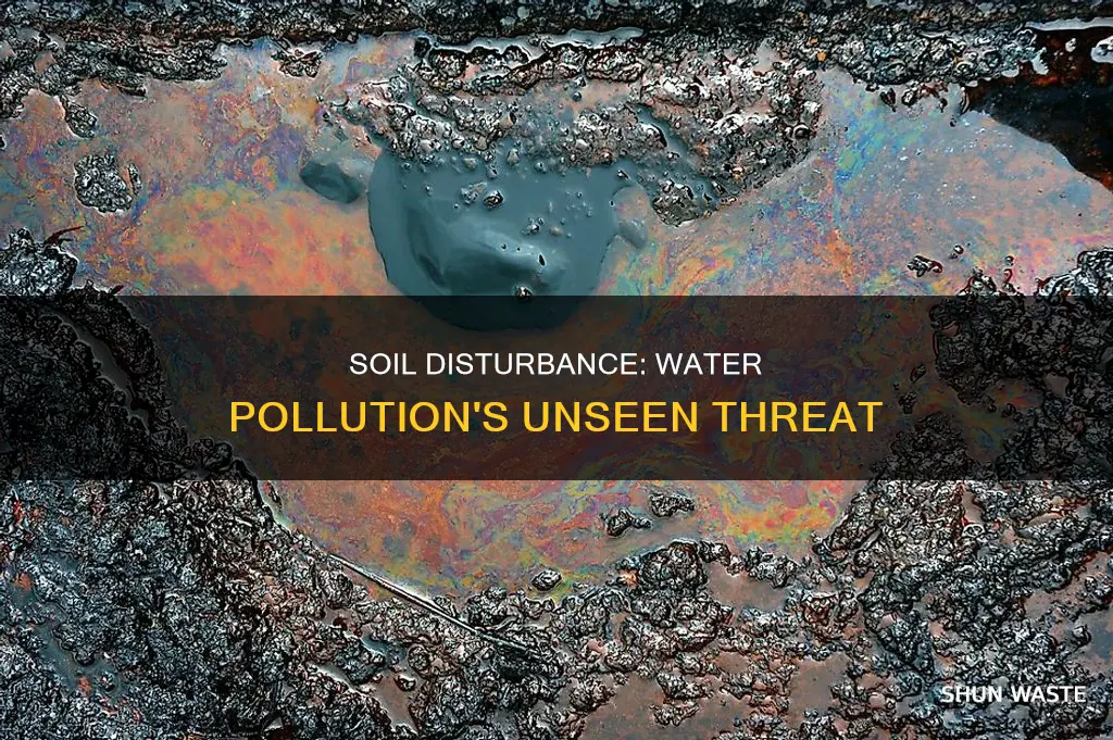 can disturbing soils pollute water