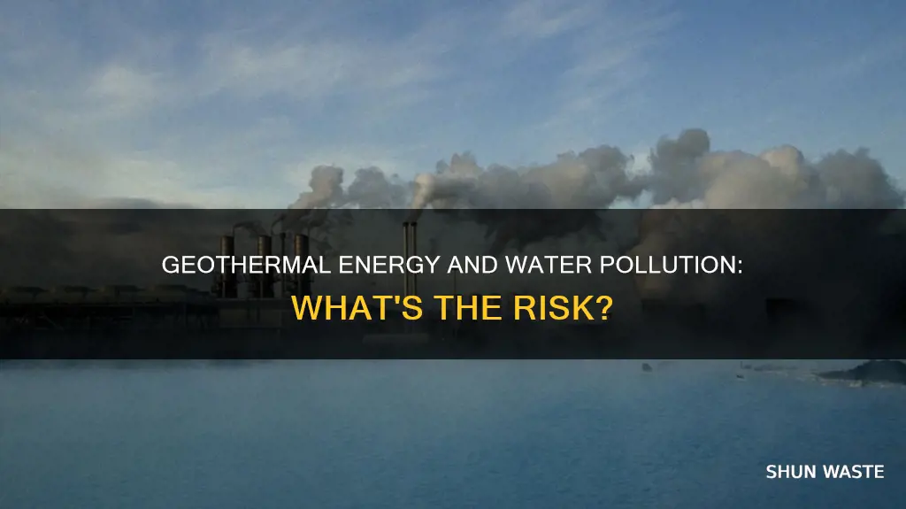 can geothermal energy causr water pollution