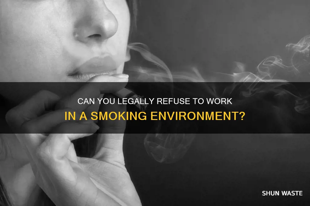 can i refuse to work in a smoking environment