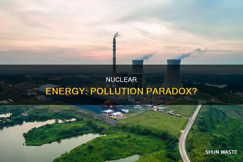 can nuclear energy cause pollution