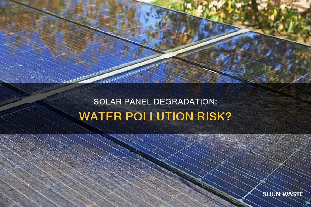 can panel degradation pollute teh water