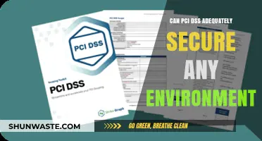 Can PCI DSS Adequately Secure Any Environment? A Critical Analysis