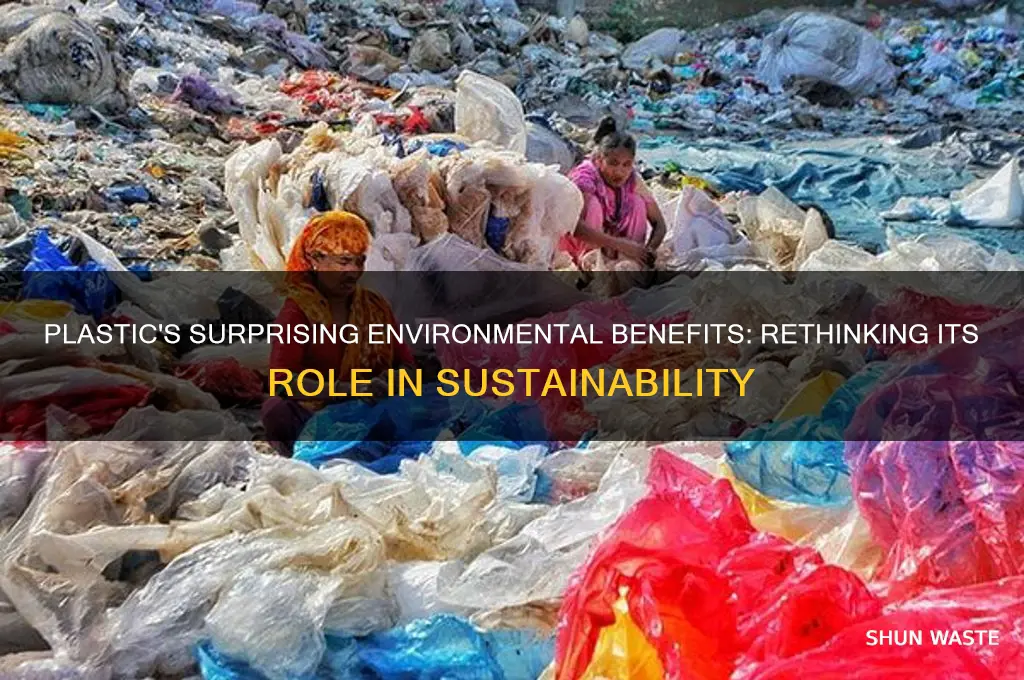 can plastic be good for the environment