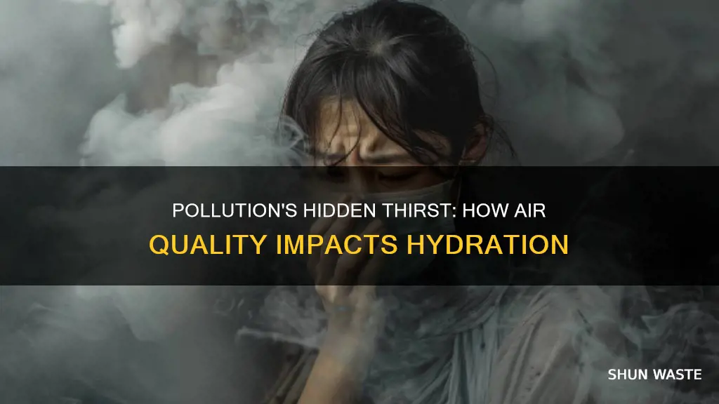 can pollutants cause dehydration