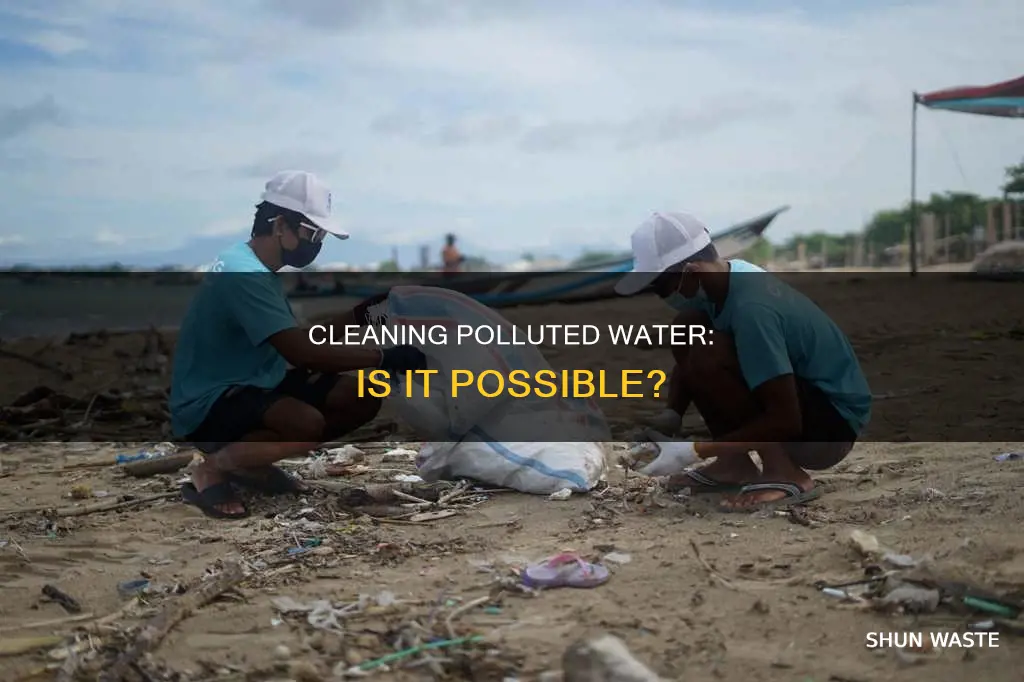 can polluted water be cleaned