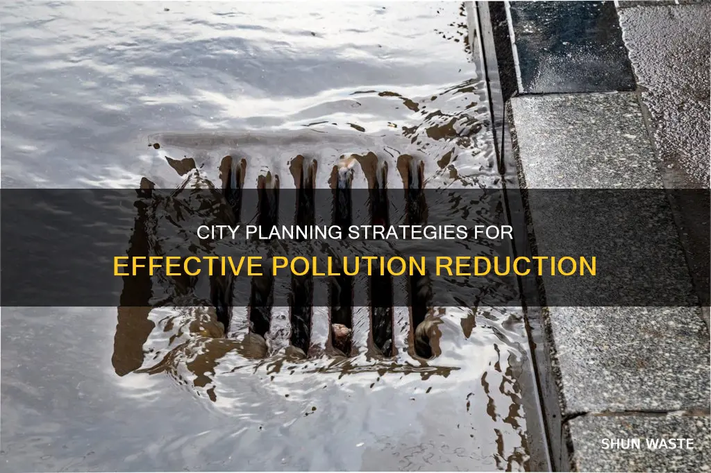 can pollution be reduced by better city planning