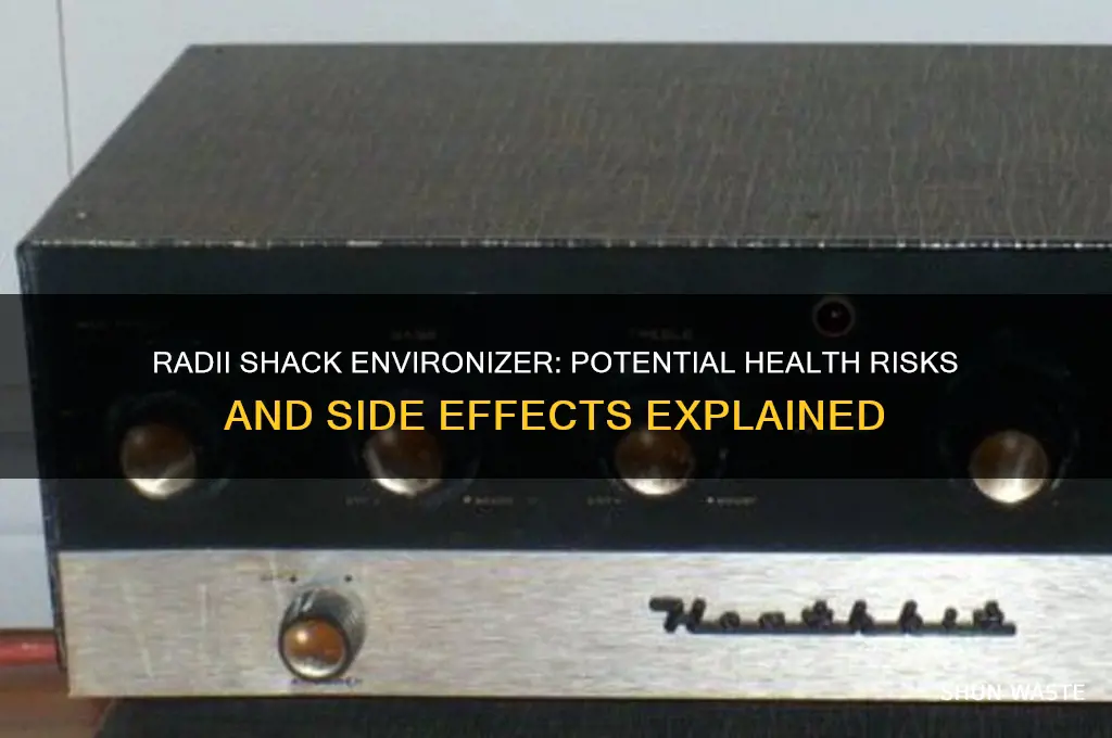 can radii shack environizer make you sick