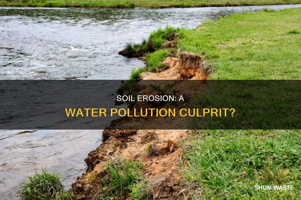 can soil erosion cause water pollution