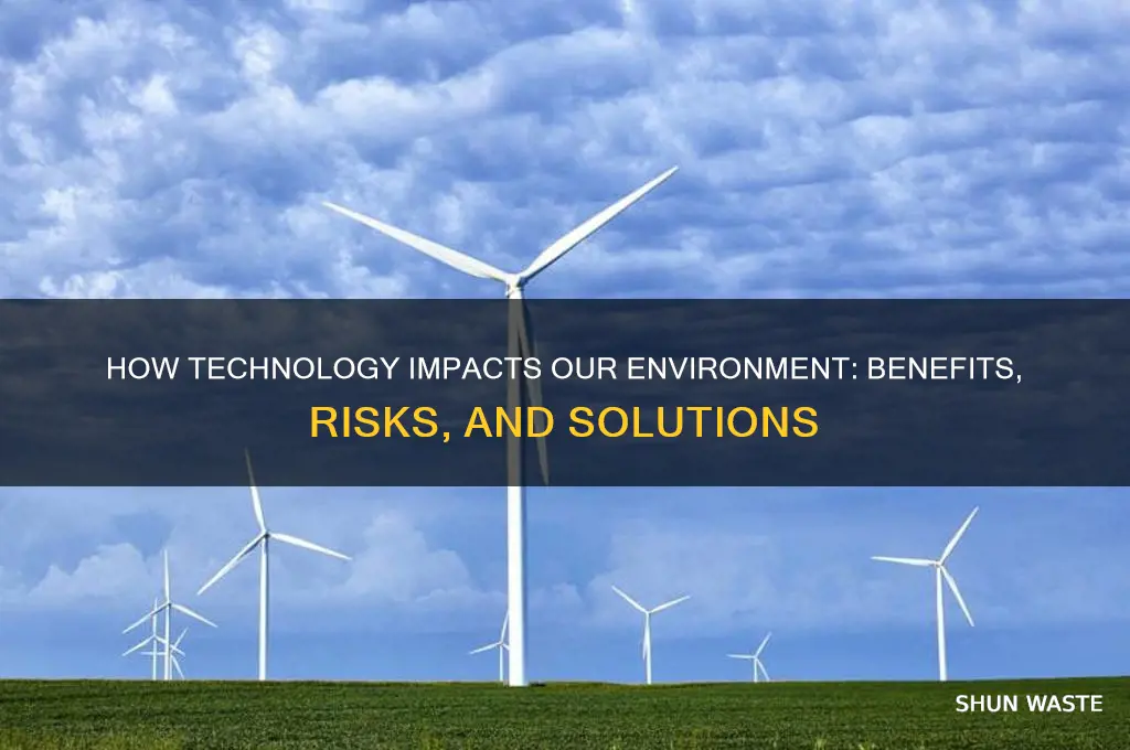 can technology affect our environment