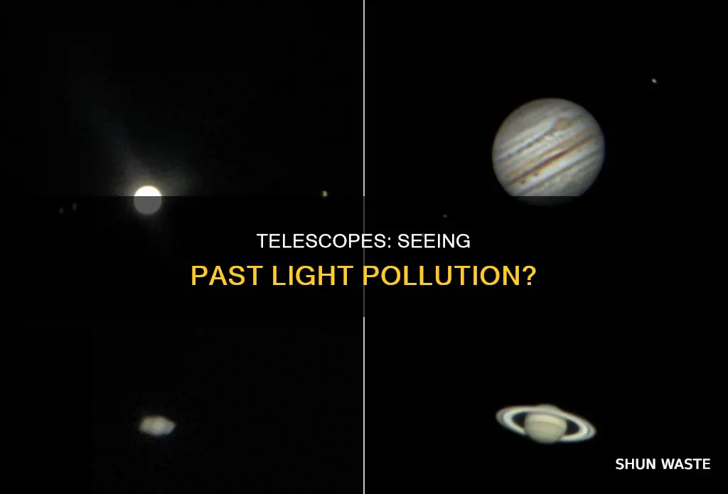 can telescopes look past light pollution