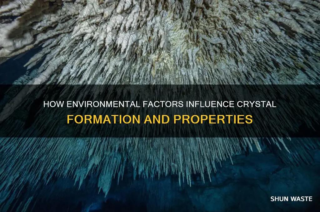 can the environment affect crystals