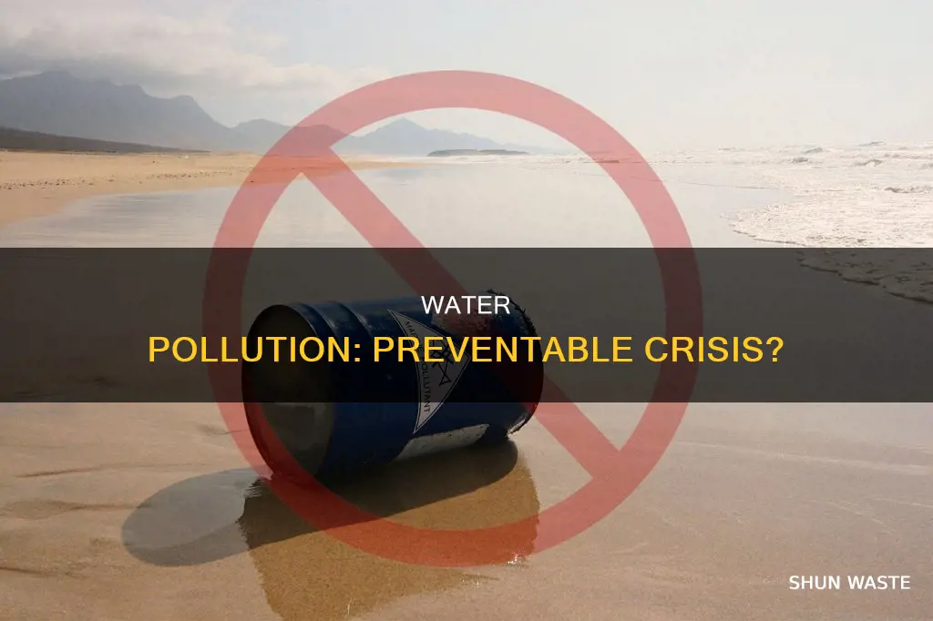 can water pollution be prevented